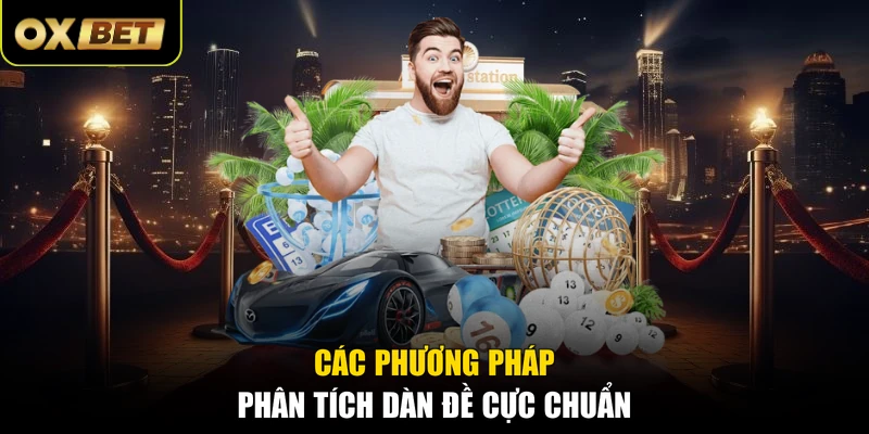 Các phương pháp phân tích dàn đề cực chuẩn