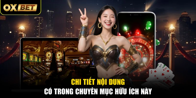 Chi tiết nội dung có trong chuyên mục hữu ích này